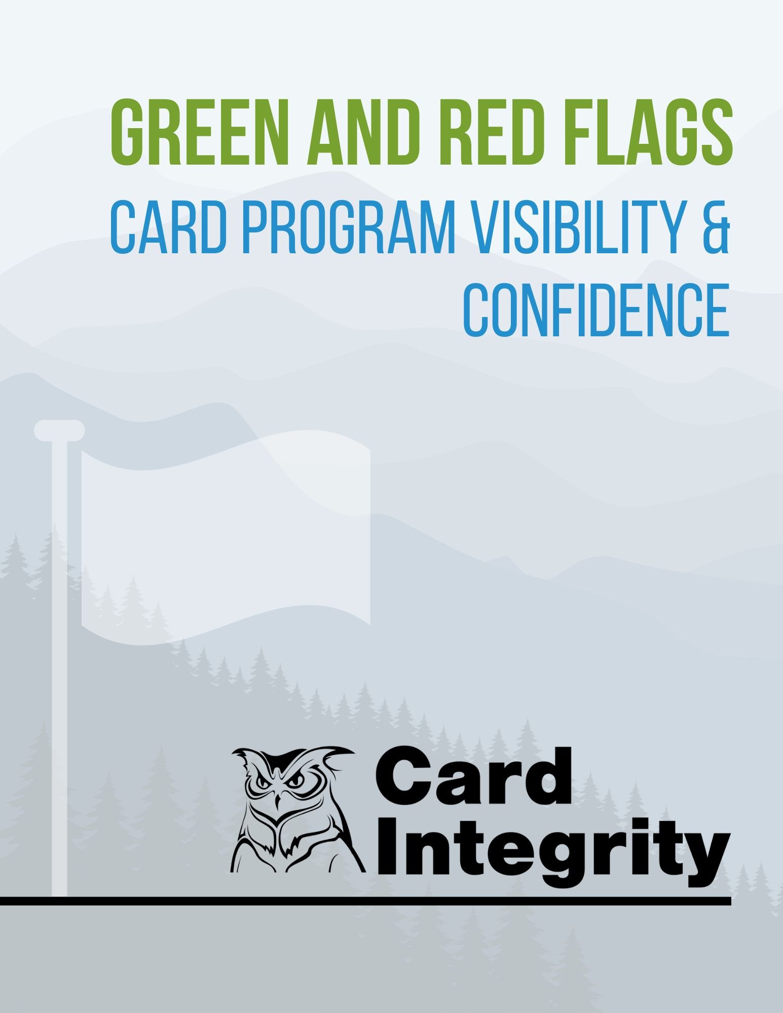 Copy of Green and red Flags Card Program Visibility & Confidence